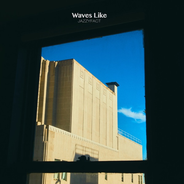 Waves Like by 재지팩트 — album cover