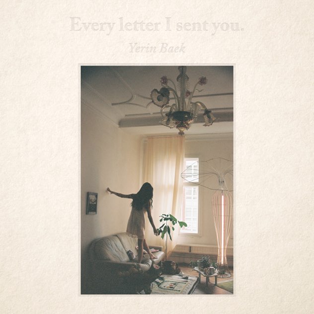 Every letter I sent you. by 백예린 — album cover